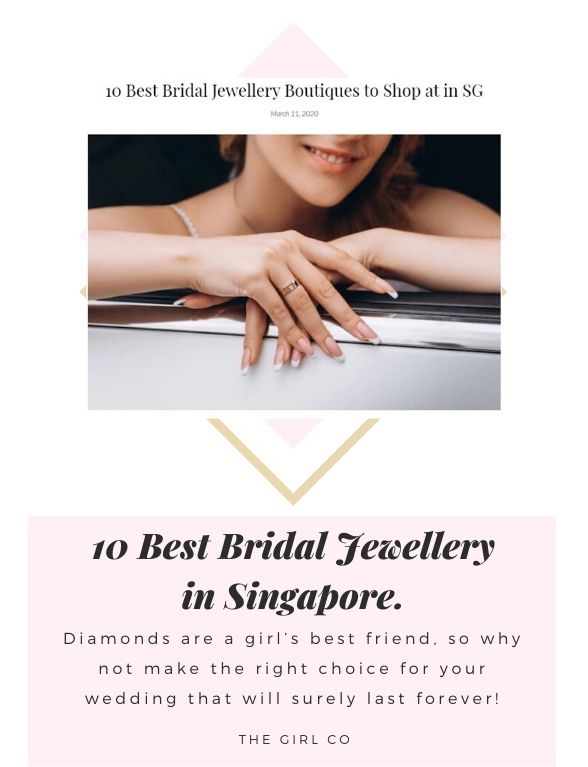 10 Best Bridal Jewellery in Singapore.